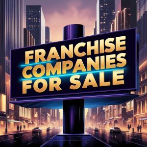 franchise companies for sale