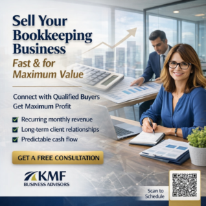 Sell your business fast | KMF Business Advisors 1 Sell your business in Florida with KMF Business Advisors Sell Your Bookkeeping Business Fast & for Maximum Value